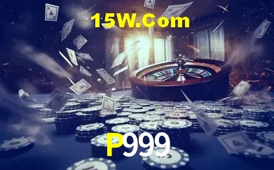 Explore as vantagens do P999: serviço profissional e confiabilidade